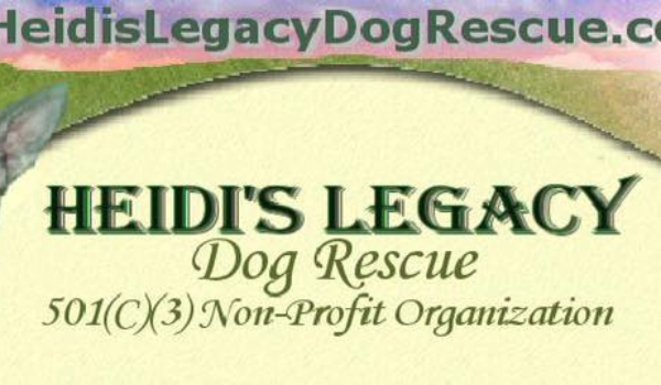 Heidi's Legacy Dog Rescue's Gratitude