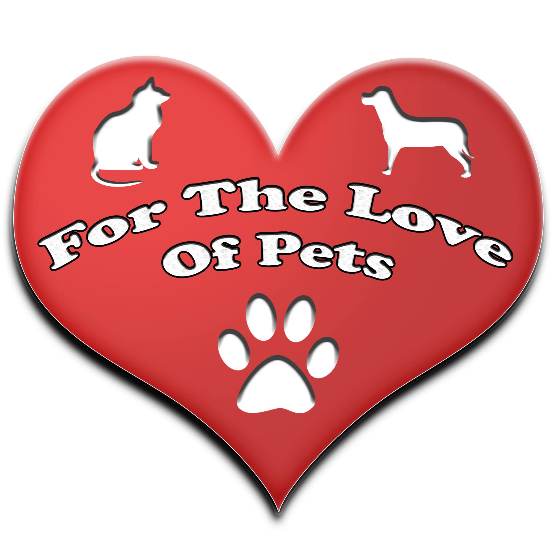 For The Love of Pets