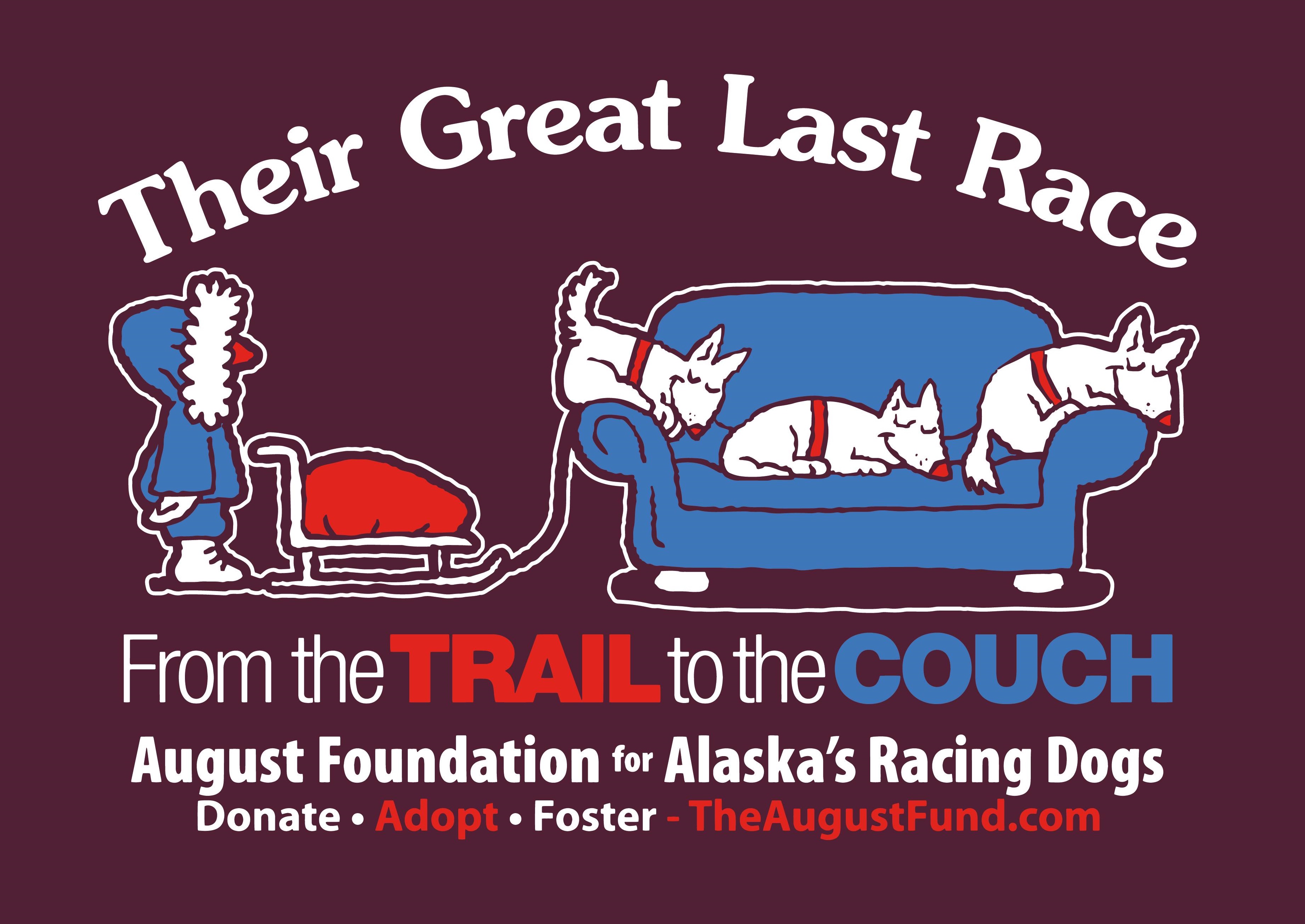 August Foundation for Alaska's Racing Dogs aka The August Fund